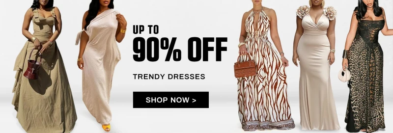 UP TO 90% OFF (Trendy Dresses)